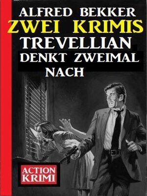 cover image of Trevellian denkt zweimal nach